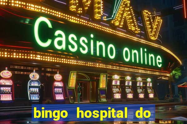 bingo hospital do cancer barretos